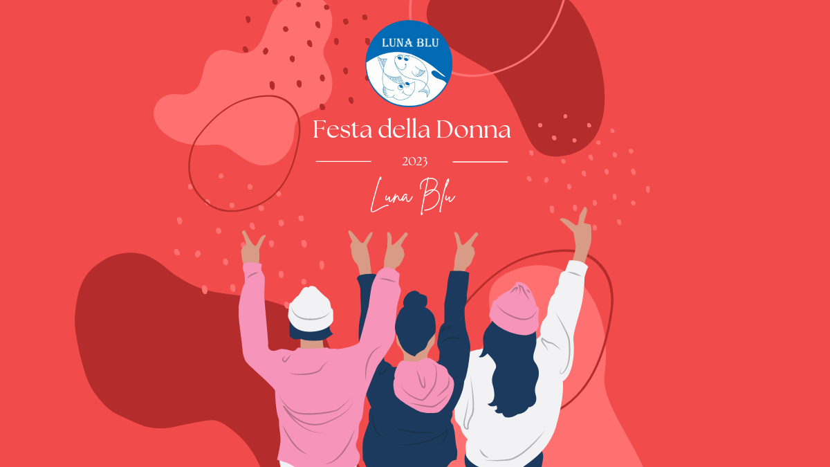 Festa della Donna 2023 a Parma | LUNA BLU Parma: 2 Menù a Prezzi Imbattibili Musica dal Vivo Sconto Eccezionale Parcheggio Wifi